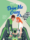 Drive Me Crazy